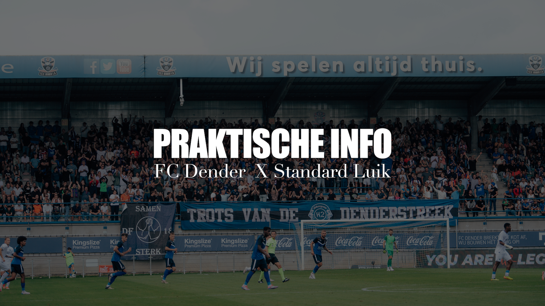 Praktische informatie FC Dender X Standard Luik