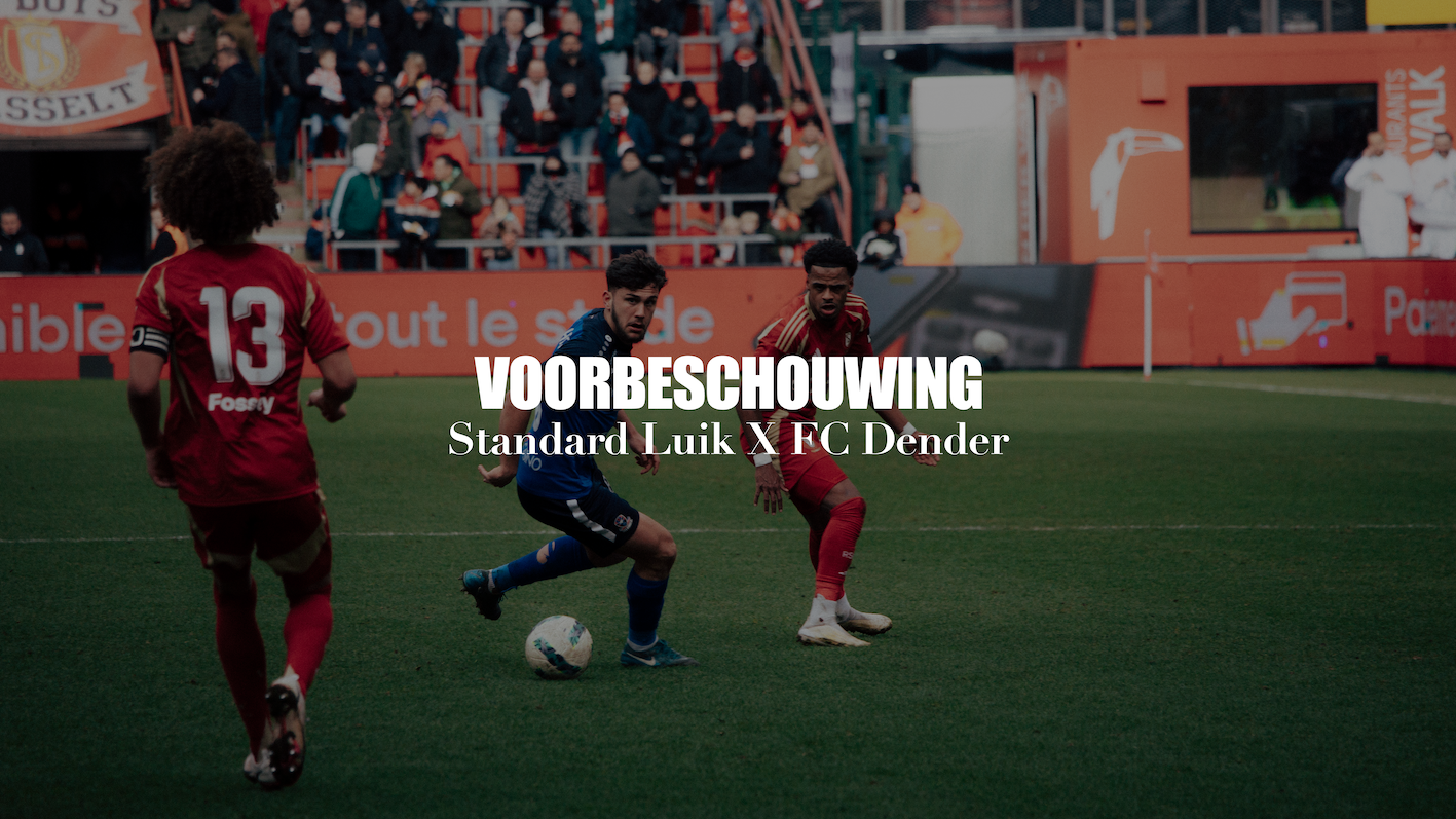 Voorbeschouwing Standard Luik - FC Dender