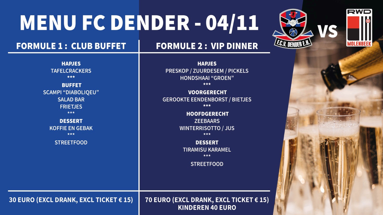 Club Buffet en VIP Diner tgv FC Dender - RWDM, 4 november 2022.