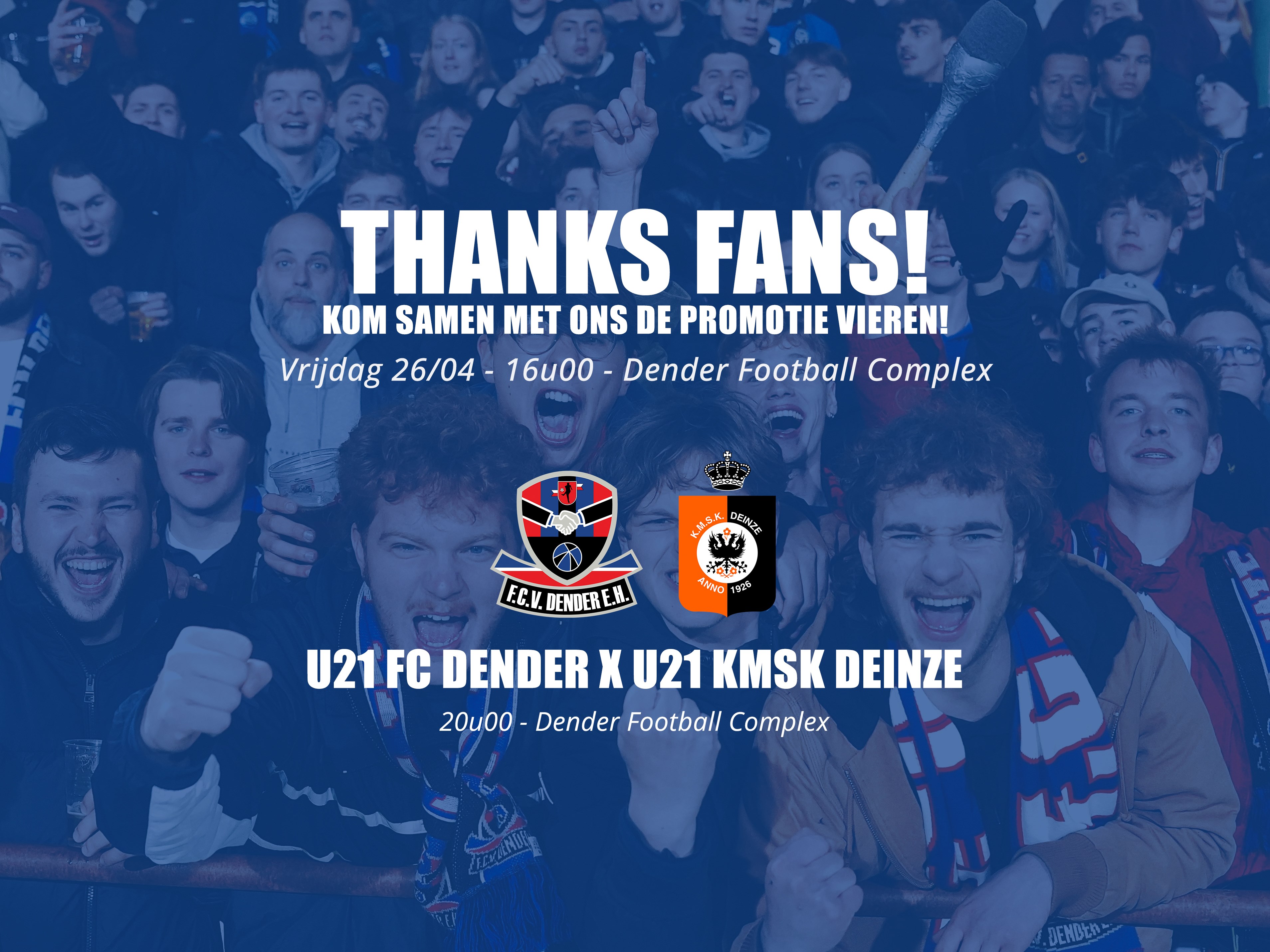 THANKS FANS - kom samen met ons de promotie vieren