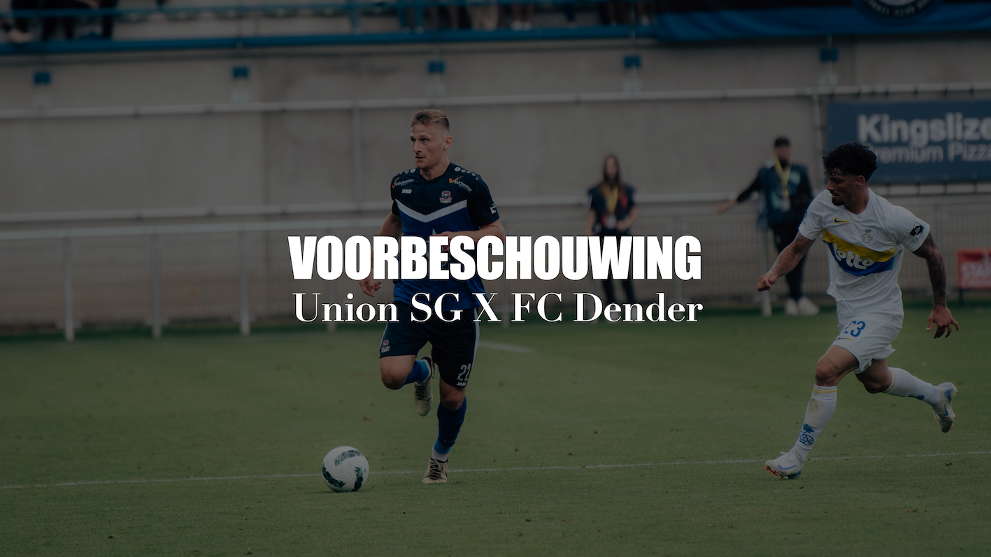 Voorbeschouwing Union - FC Dender