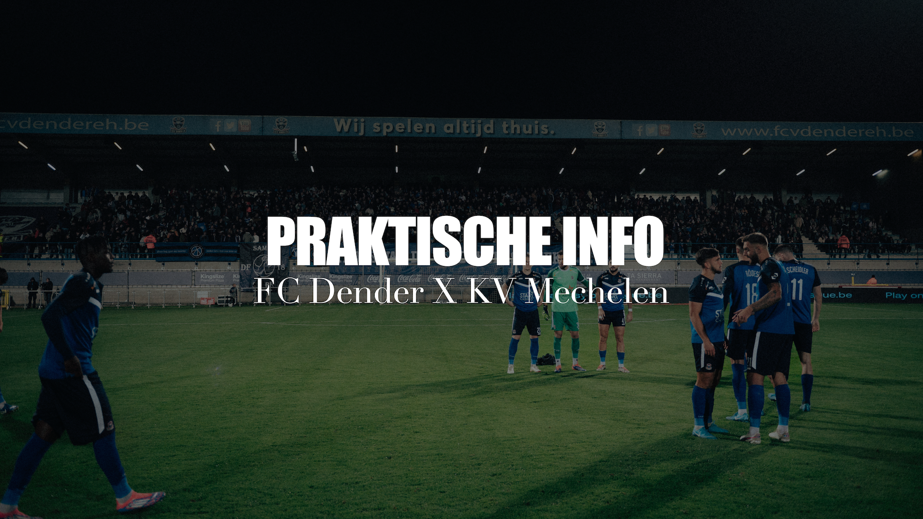Praktische info FC Dender X KV Mechelen