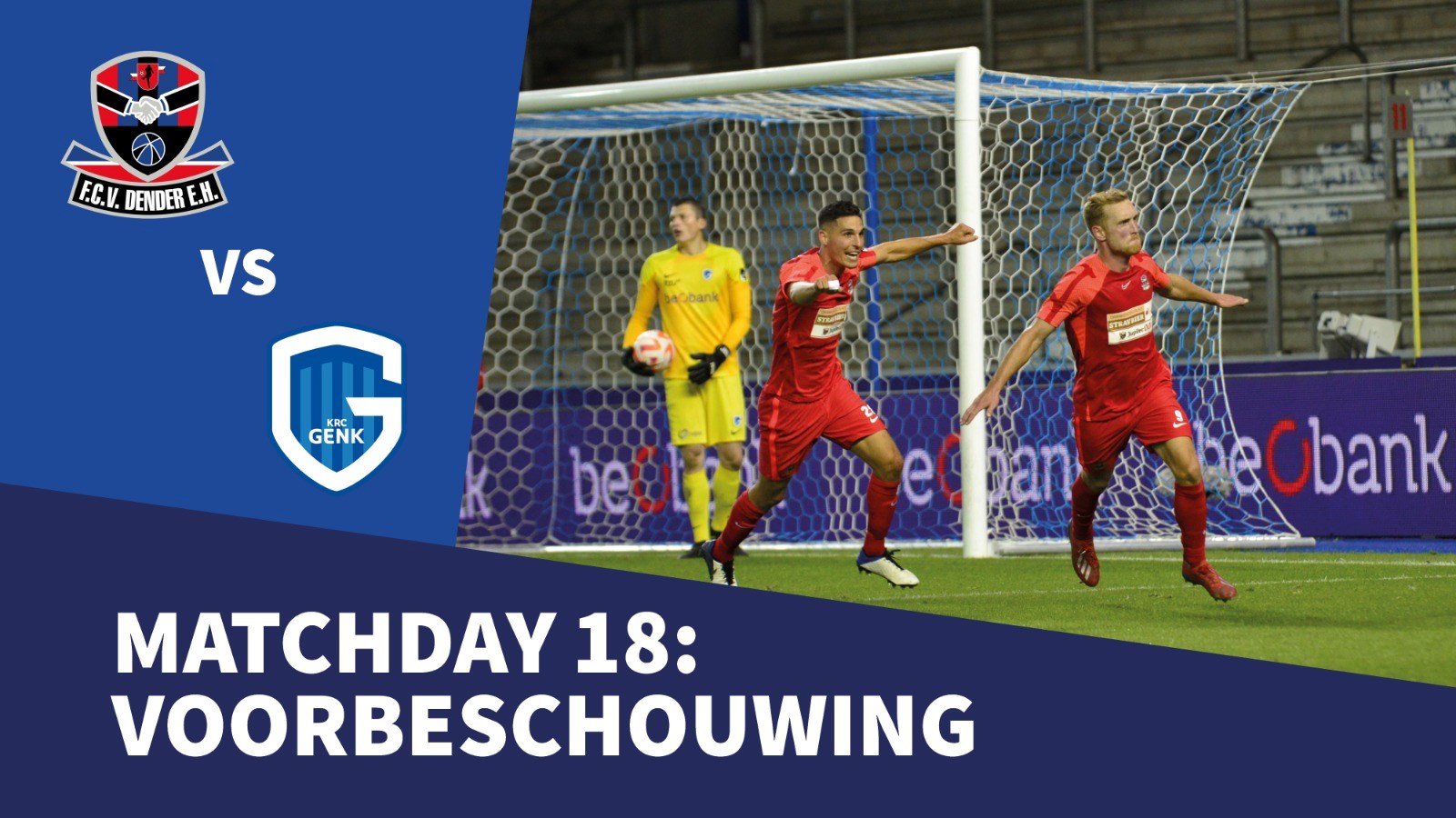 Voorbeschouwing FC Dender - Jong Genk. Vrijdag 16 december 2022, 20u.