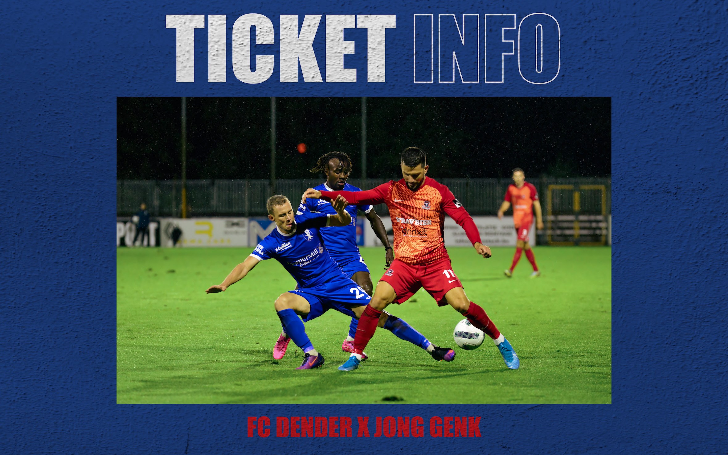 Voorverkoop FC D - Jong Genk. Openingsuren ticketing.