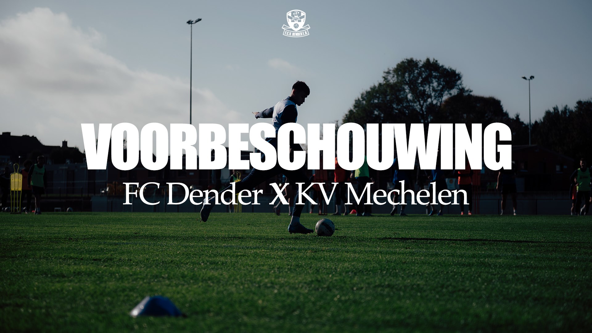 Voorbeschouwing FC Dender - KV Mechelen