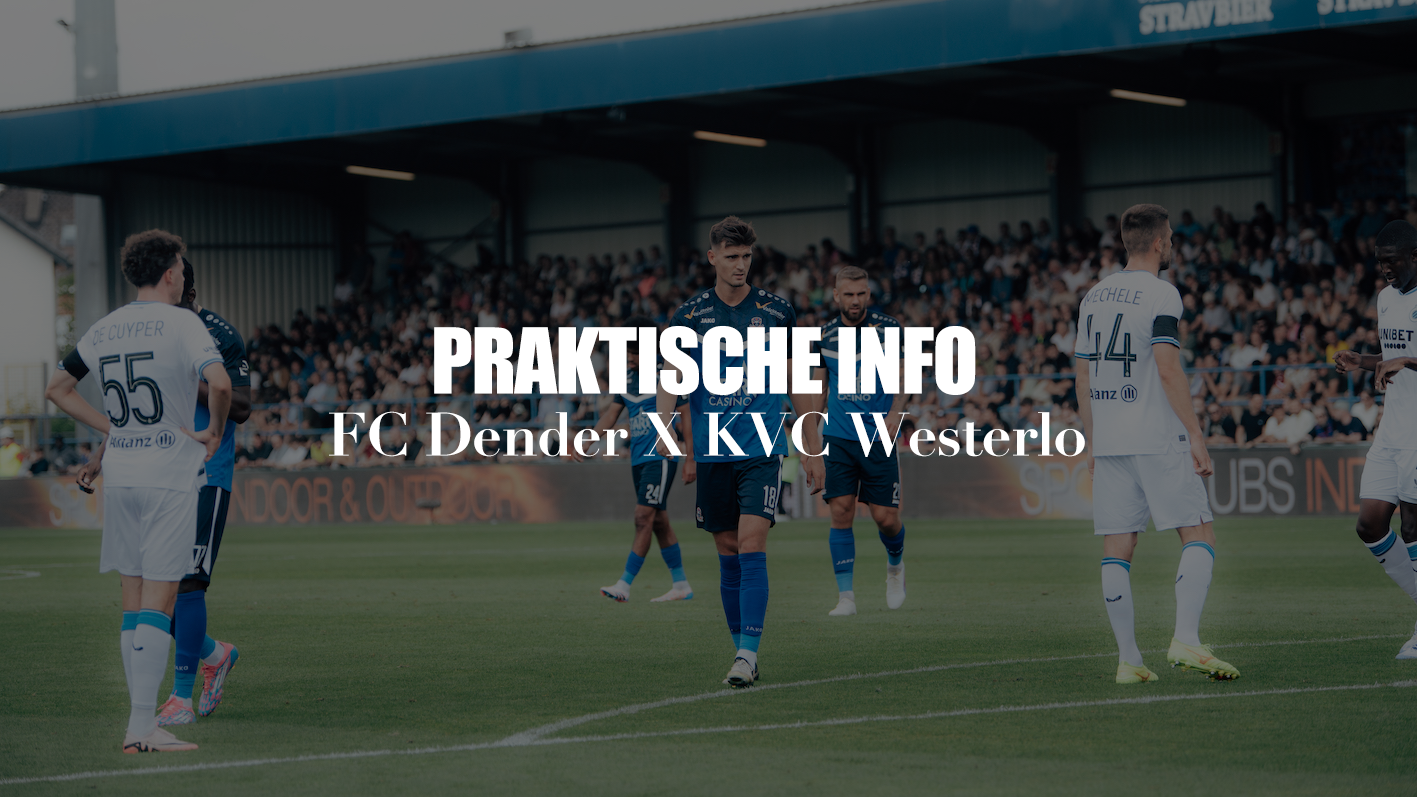 Praktische info FC Dender X KVC Westerlo