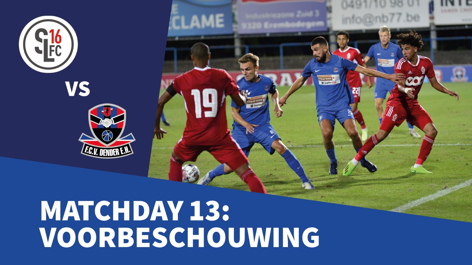 Voorbeschouwing SL 16 FC - FC Dender, 11 november 2022, 20u.