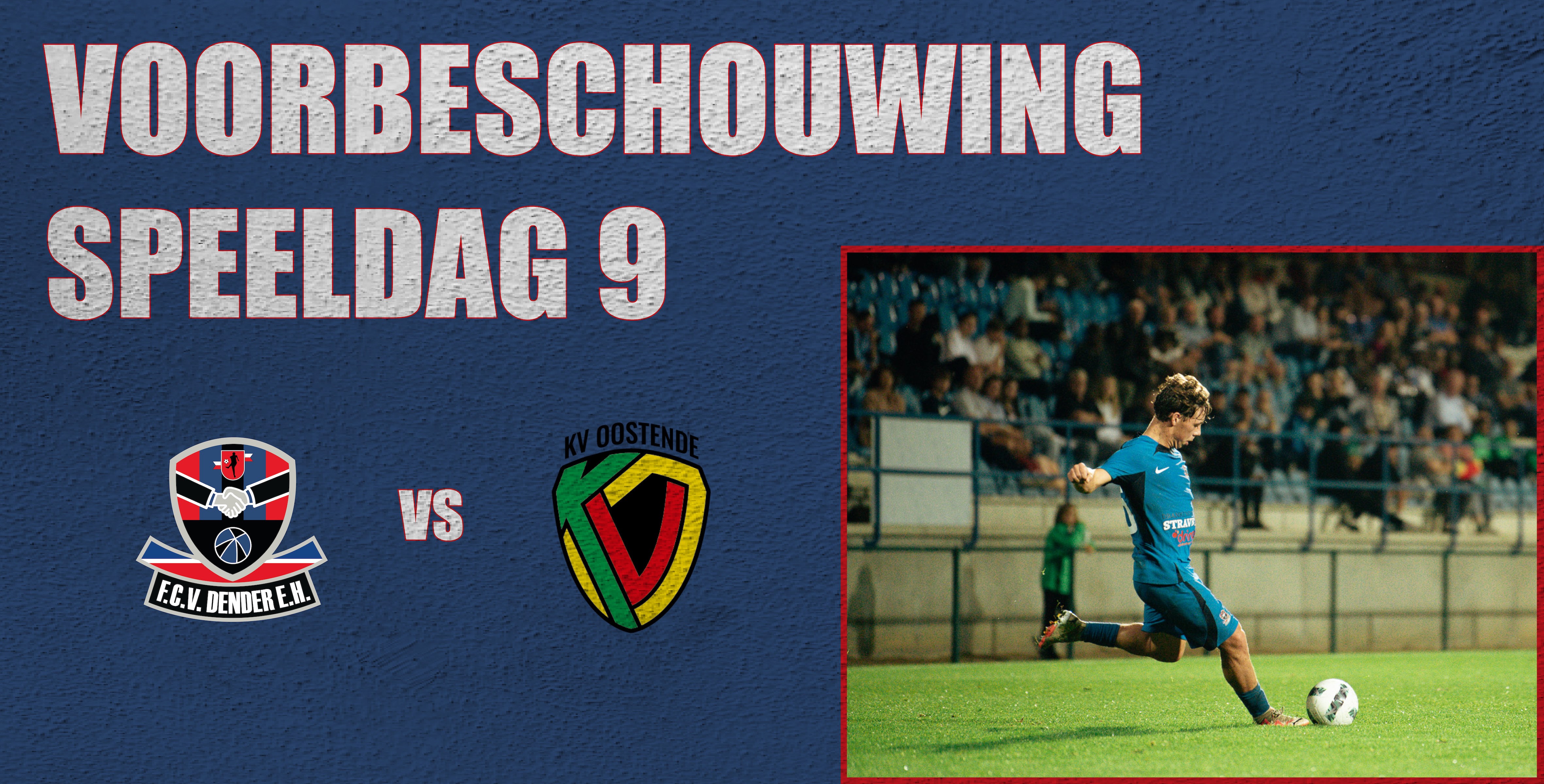 Voorbeschouwing FC Dender - KV Oostende. Zondag 22 oktober 2023, om 13u30