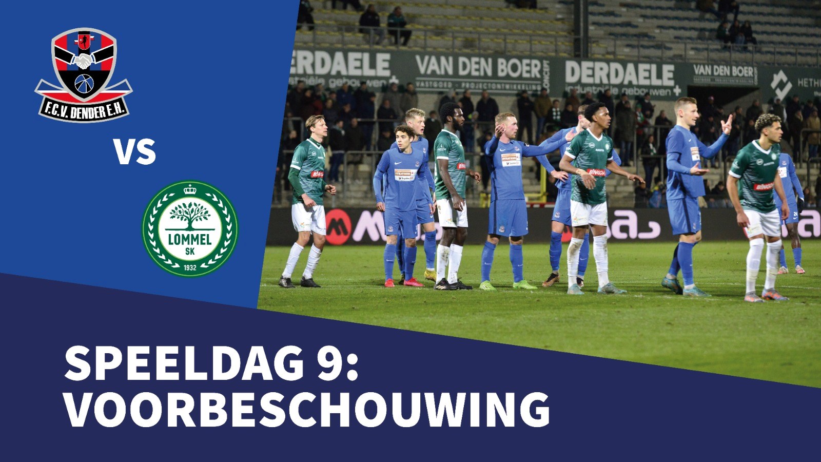 Voorbeschouwing FC Dender - Lommel SK. Zaterdag 6 mei 2023, om 20u.