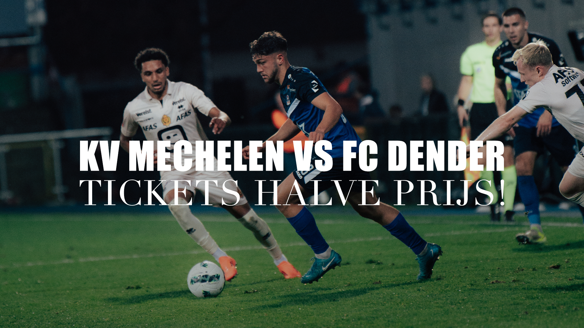 Tickets aan halve prijs in Mechelen!