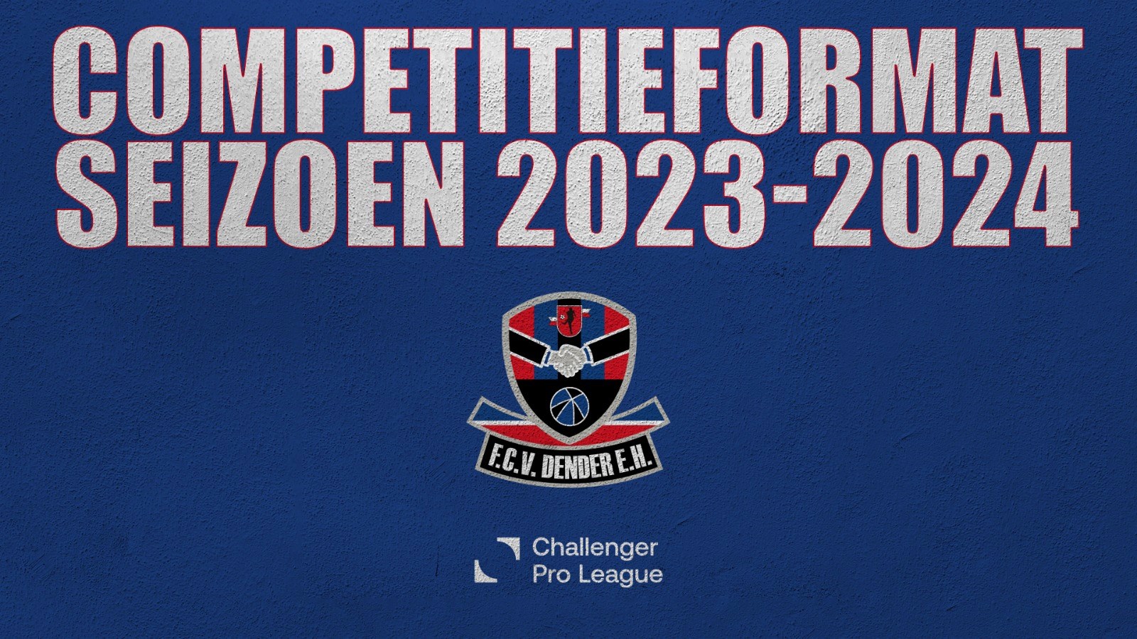 Hoe ziet er volgend seizoen de Challenger Pro League uit?