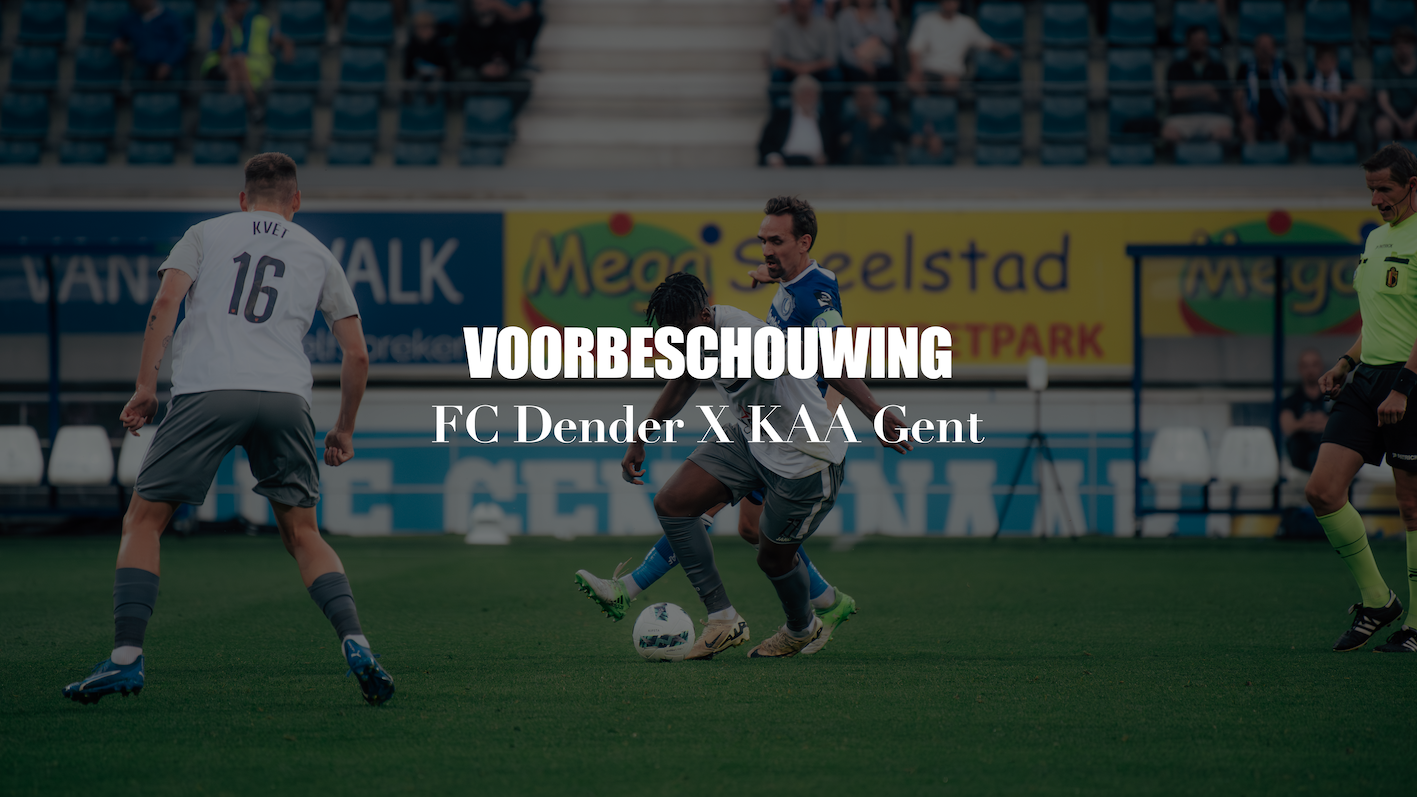 Voorbeschouwing FC Dender - AA Gent