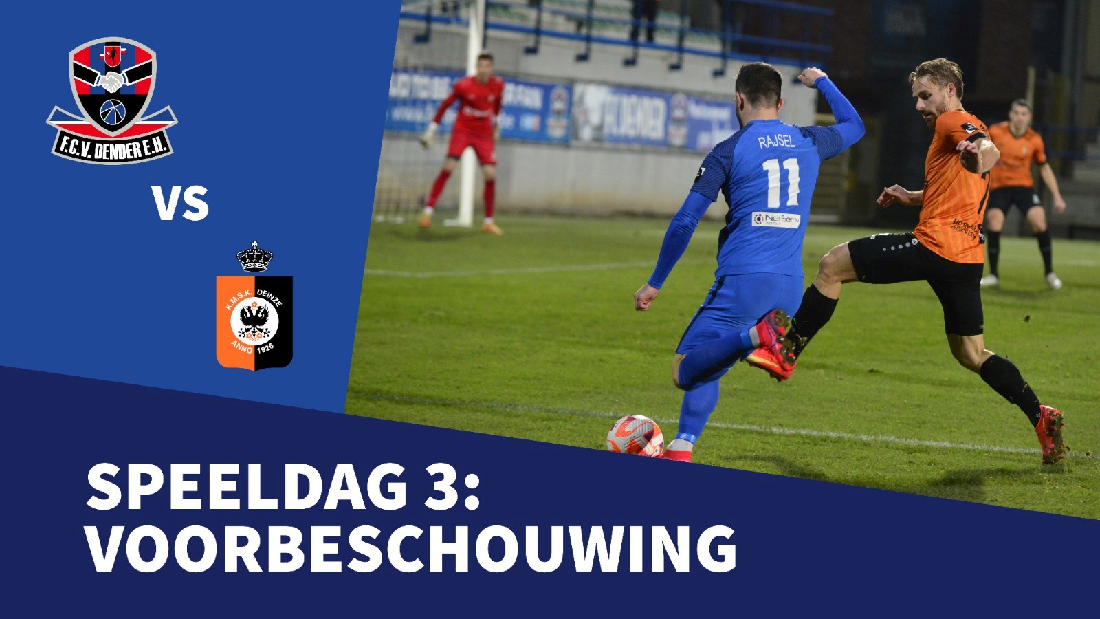 Voorbeschouwing FC Dender - SK Deinze, vrijdag 10 maart 2023, 20u.