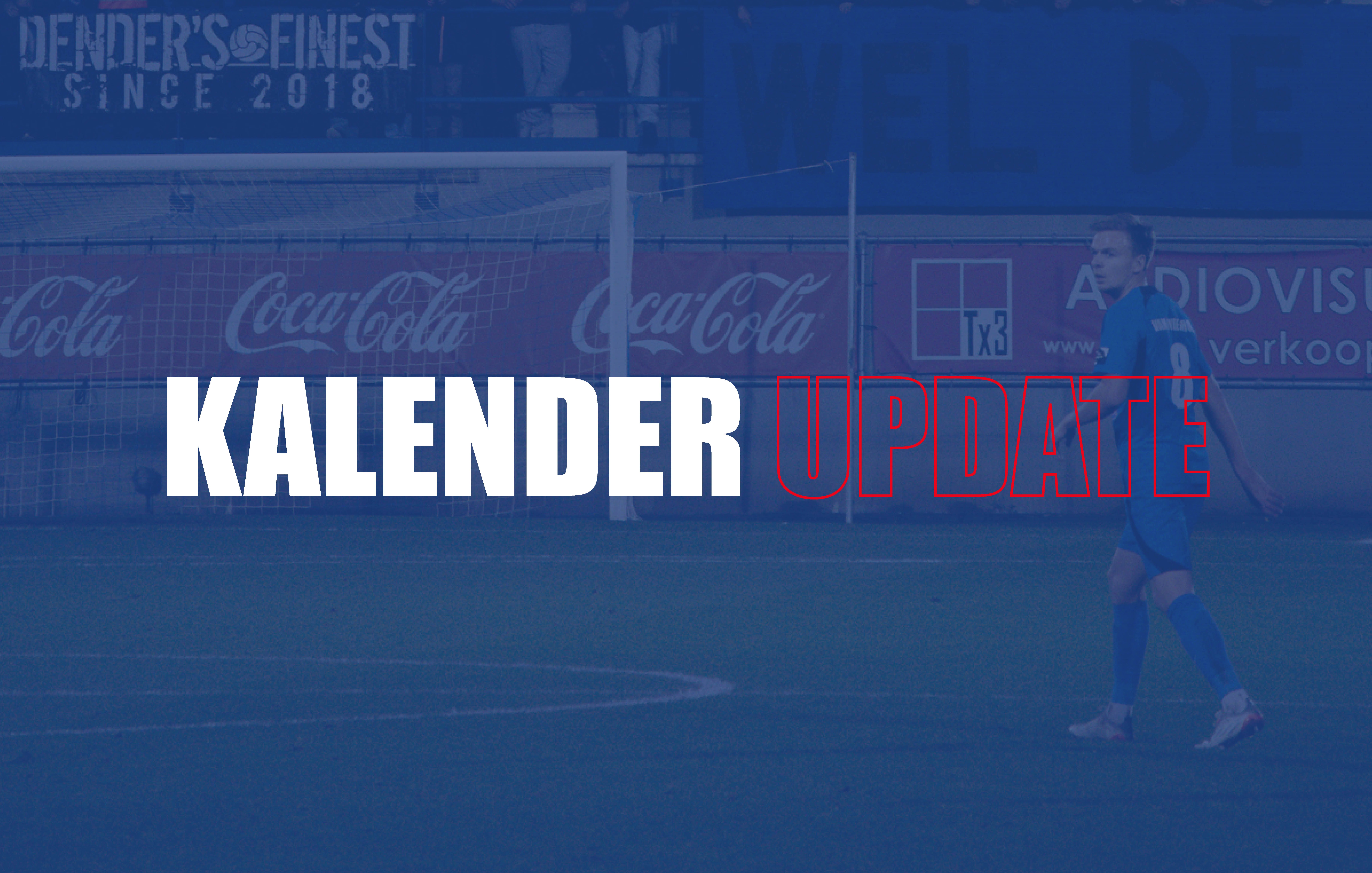 Kalender update speeldag 18 & 21